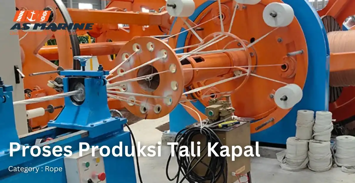 proses-produksi-tali-kapal